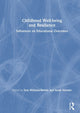 Book cover of: Childhood Well-being and Resilience. By: Zeta Brown