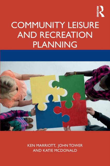 Book cover of: Community Leisure and Recreation Planning. By: Ken Marriott