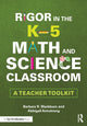 Book cover of: Rigor in the K–5 Math and Science Classroom. By: Barbara R. Blackburn