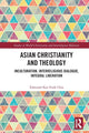 Book cover of: Asian Christianity and Theology. By: Edmund Chia
