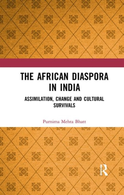 Book cover of: African Diaspora in India. By: Purnima Mehta Bhatt