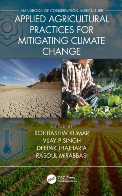 Book cover of: Applied Agricultural Practices for Mitigating Climate Change [Volume 2]. By: Rohitashw Rohitashw