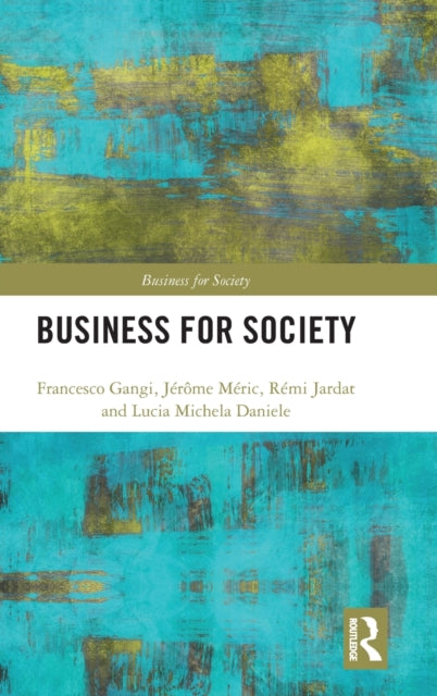 Book cover of: Business for Society. By: Lucia Michela Daniele