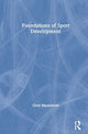 Book cover of: Foundations of Sport Development. By: Chris Mackintosh