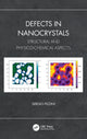 Book cover of: Defects in Nanocrystals. By: Sergio Pizzini
