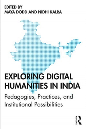 Exploring Digital Humanities in India