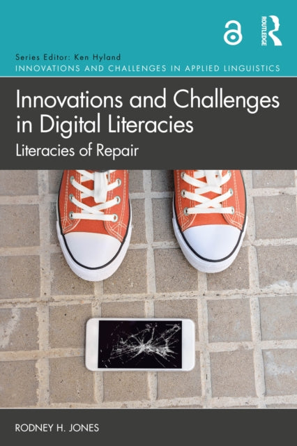 Book cover of: Innovations and Challenges in Digital Literacies