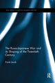 Book cover of: Russo-Japanese War and its Shaping of the Twentieth Century