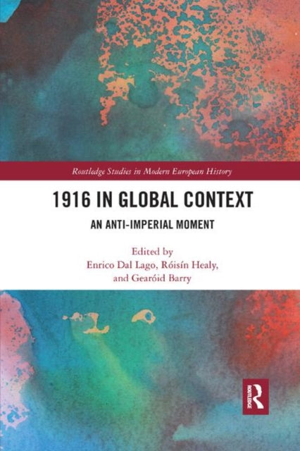 Book cover of: 1916 in Global Context. By: Enrico Dal Lago