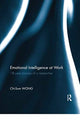 Book cover of: Emotional Intelligence at Work. By: Chi-Sum Wong