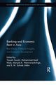 Book cover of: Banking and Economic Rent in Asia. By: Yasushi Suzuki