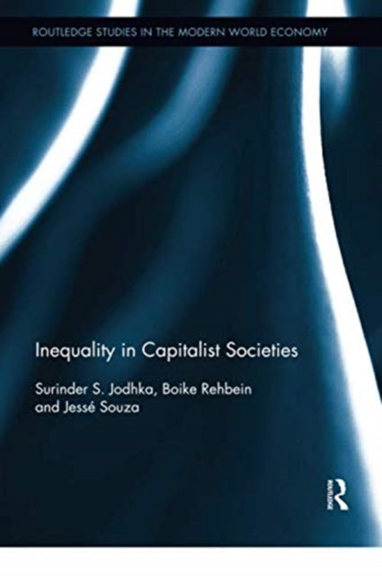 Book cover of: Inequality in Capitalist Societies. By: Surinder S. Jodhka
