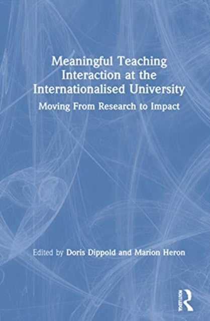 Meaningful Teaching Interaction at the Internationalised University