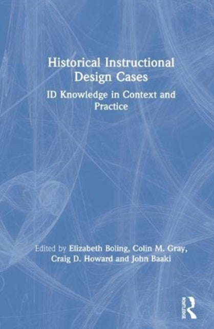 Historical Instructional Design Cases