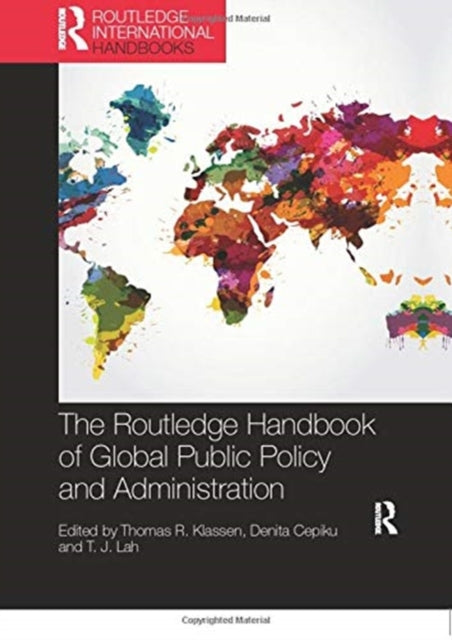 The Routledge Handbook of Global Public Policy and Administration