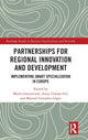 Book cover of: Partnerships for Regional Innovation and Development. By: Marta Gancarczyk