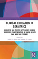 Book cover of: Clinical Education in Geriatrics. By: Judith L. Howe