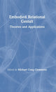 Book cover of: Embodied Relational Gestalt. By: Michael Craig Clemmens
