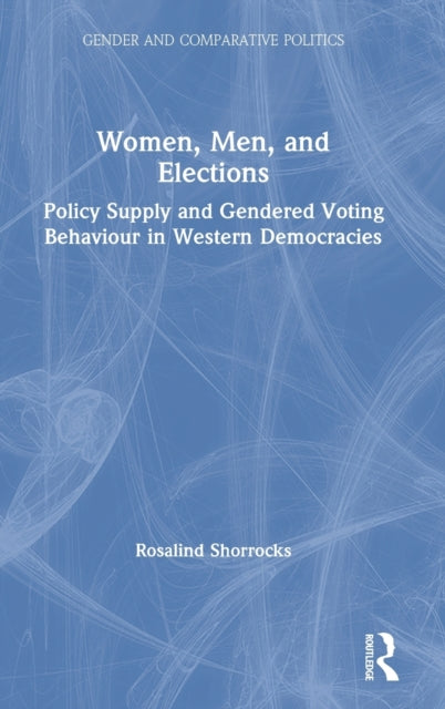Book cover of: Women, Men, and Elections. By: Rosalind Shorrocks
