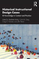 Book cover of: Historical Instructional Design Cases. By: Elizabeth Boling