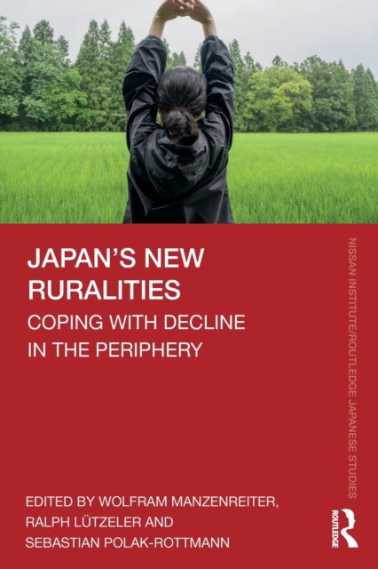 Japan’s New Ruralities
