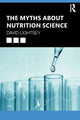 Book cover of: Myths About Nutrition Science. By: David Lightsey