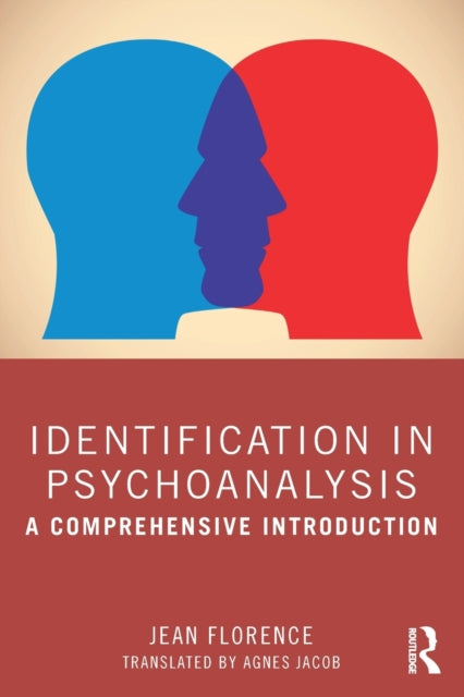 Book cover of: Identification in Psychoanalysis. By: Jean Florence