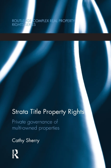 Book cover of: Strata Title Property Rights. By: Cathy Sherry