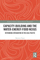 Book cover of: Capacity-Building and the Water-Energy-Food Nexus. By: Maureen Papas