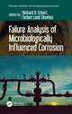 Book cover of: Failure Analysis of Microbiologically Influenced Corrosion. By: Richard Bruce Eckert