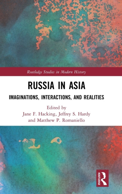 Book cover of: Russia in Asia. By: Jane F. Hacking