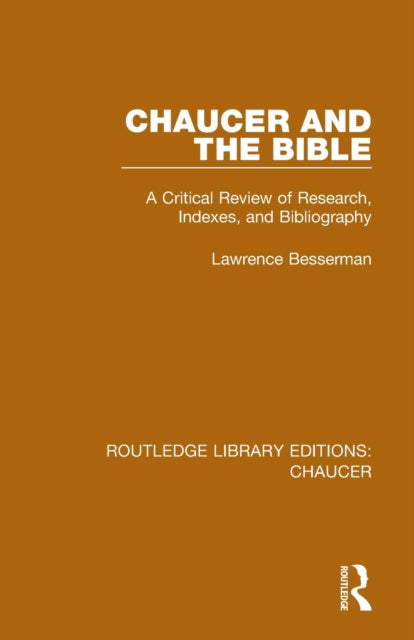 Book cover of: Chaucer and the Bible. By: Lawrence L. Besserman