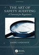 Book cover of: Art of Safety Auditing: A Tutorial for Regulators. By: Sasho Andonov