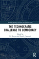 Book cover of: Technocratic Challenge to Democracy. By: Eri Bertsou