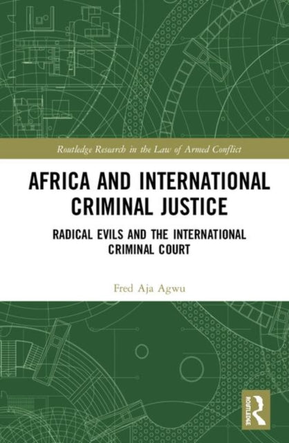 Africa and International Criminal Justice