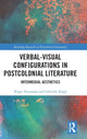 Book cover of: Verbal-Visual Configurations in Postcolonial Literature. By: Birgit Neumann