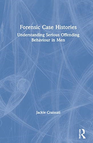 Forensic Case Histories