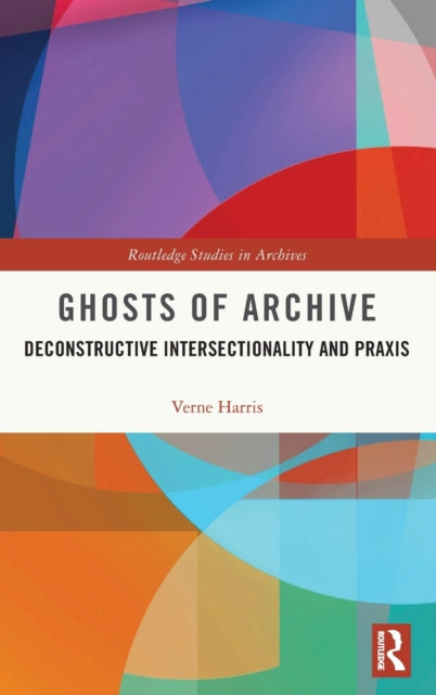 Book cover of: Ghosts of Archive. By: V. S. Harris