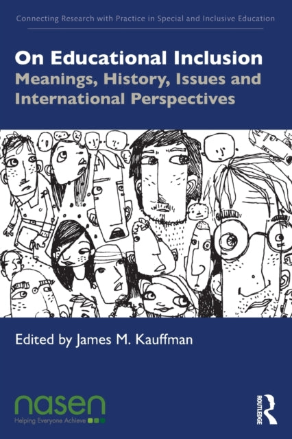 Book cover of: On Educational Inclusion. By: James M. Kauffman