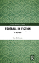 Book cover of: Football in Fiction. By: Lee McGowan