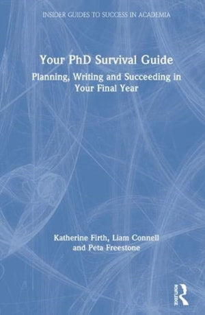 Your PhD Survival Guide