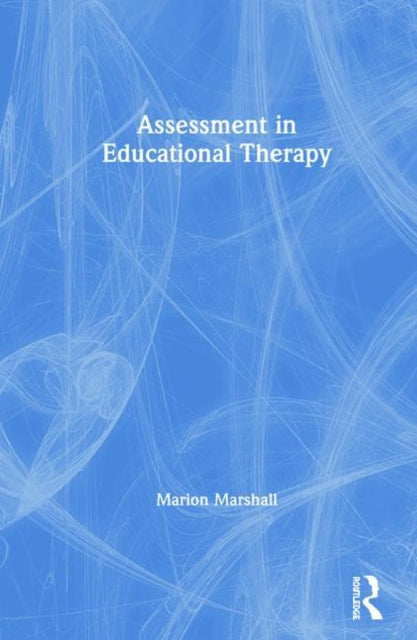 Book cover of: Assessment in Educational Therapy. By: Marion E. Marshall