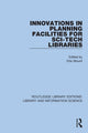 Book cover of: Innovations in Planning Facilities for Sci-Tech Libraries. By: Ellis Mount