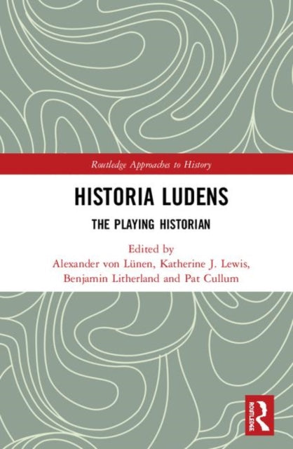 Book cover of: Historia Ludens. By: Alexander von Lünen