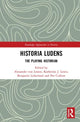 Book cover of: Historia Ludens. By: Alexander von Lünen