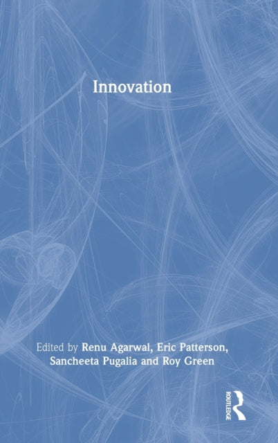 Book cover of: Innovation. By: Renu Agarwal