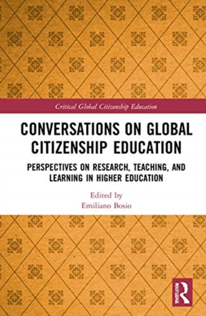 Book cover of: Conversations on Global Citizenship Education. By: Emiliano Bosio