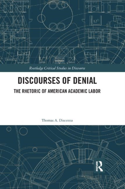 Book cover of: Discourses of Denial. By: Thomas A. Discenna