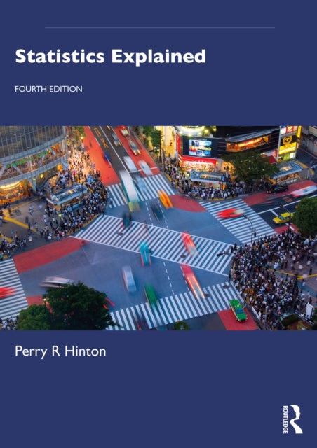 Book cover of: Statistics Explained. By: Perry R. Hinton