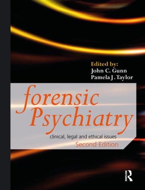 Book cover of: Forensic Psychiatry. By: Gunn, John
